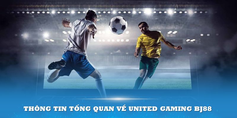 United Gaming BJ88 - thông tin tổng quan