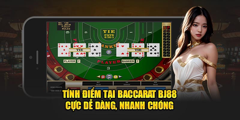 Baccarat BJ88 - Tính điểm tại baccarat BJ88 cực dễ dàng, nhanh chóng