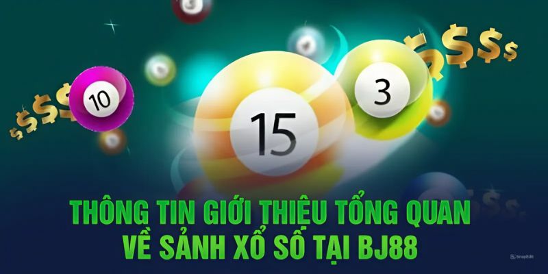 Xổ số BJ88- điểm qua vài nét cơ bản 